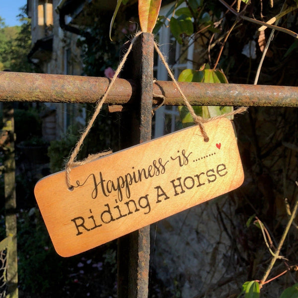 'Happiness is Riding a Horse' Wooden Hanging Sign - Gallop Guru
